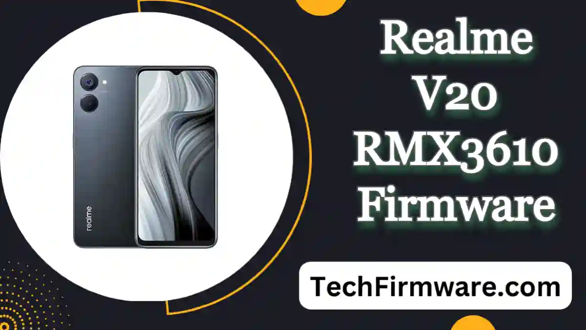 Realme V20 RMX3610 Firmware Flash File