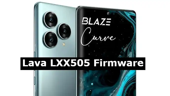Lava Blaze Curve 5g LXX505 Flash File Stock Rom